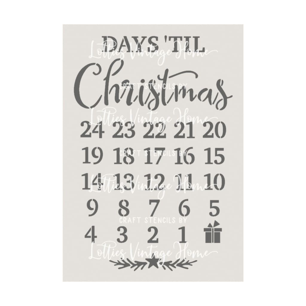 DAYS ’TIL CHRISTMAS A4 STENCIL Lotties Vintage Home