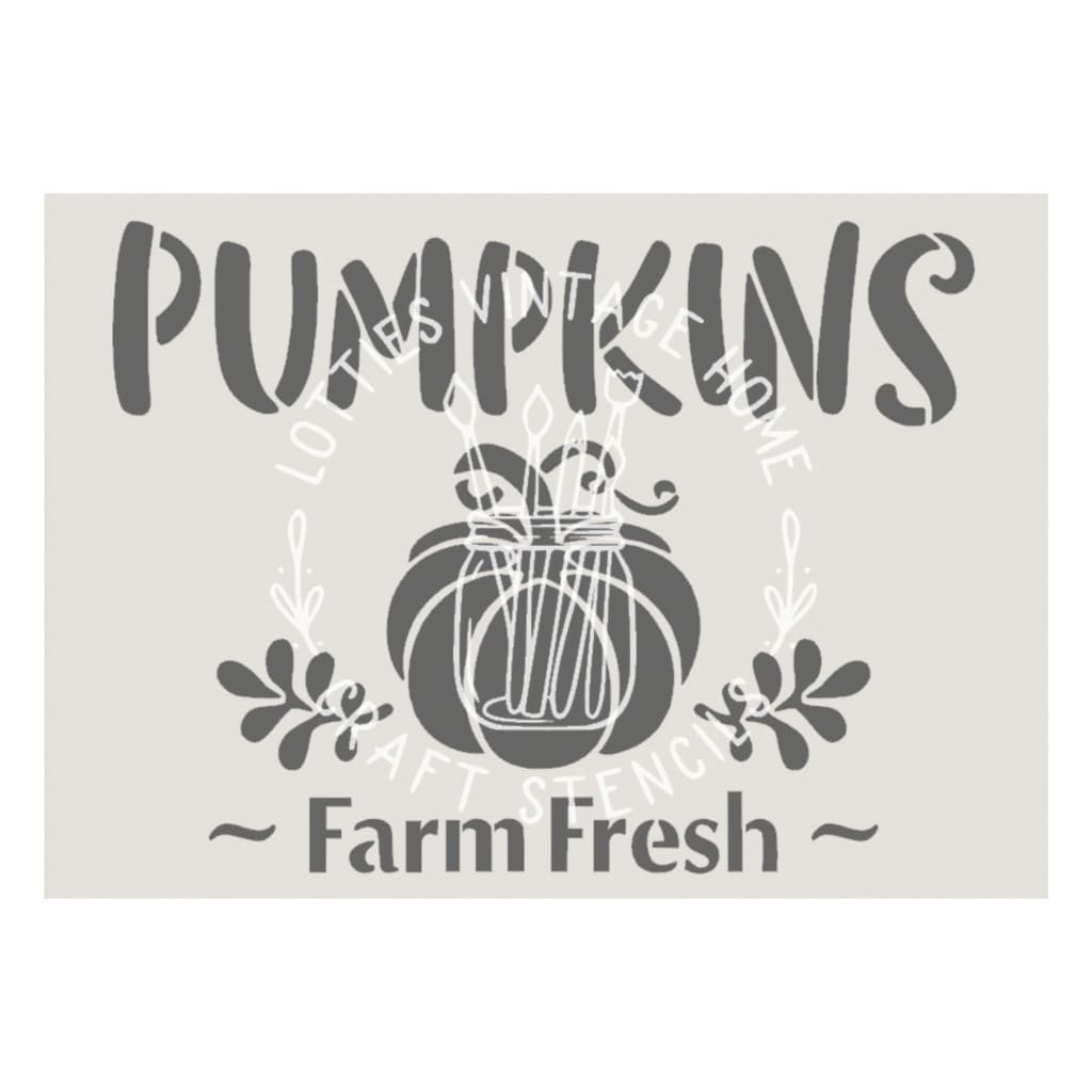 FARM FRESH PUMPKINS A5 STENCIL Lotties Vintage Home