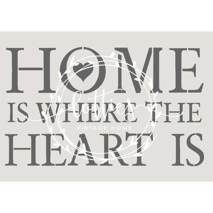 HOME IS WHERE THE HEART IS A5 STENCIL