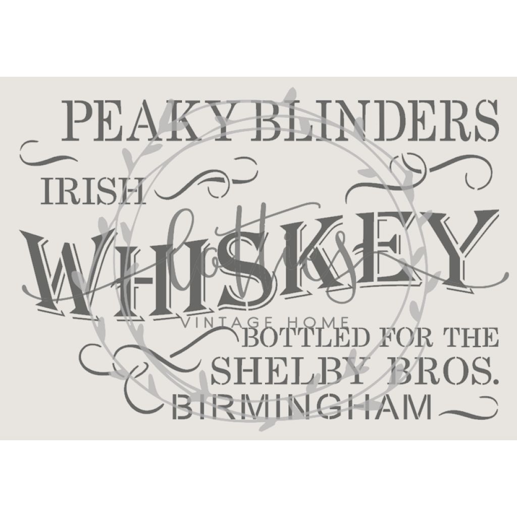 Peaky Blinders Irish Whiskey A4 Stencil Lotties Vintage Home