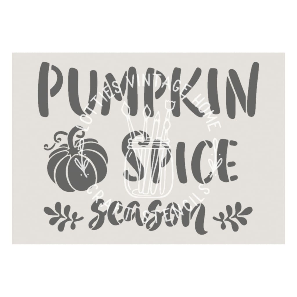 PUMPKIN SPICE SEASON A5 STENCIL Lotties Vintage Home