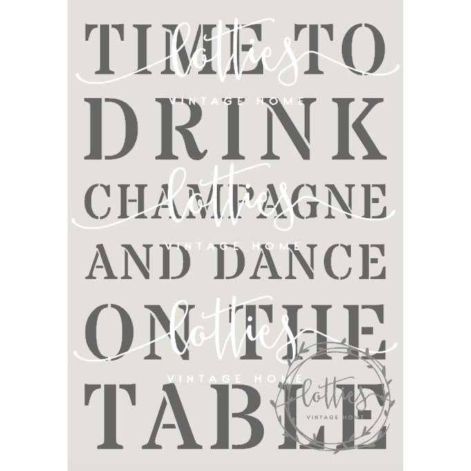 TIME TO DRINK CHAMPAGNE A5 STENCIL